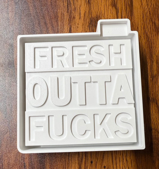 Fresh Outta Fucks